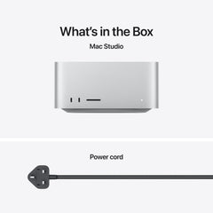 items included in the box:
Mac Studio
Power cord